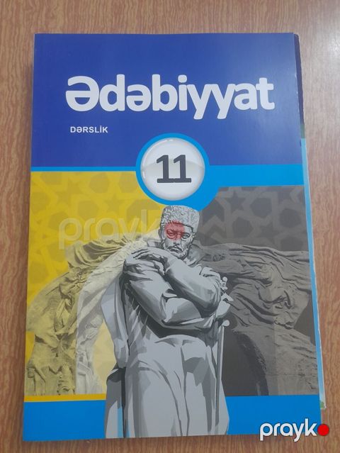 Məhsul: “Ədəbiyyat” 11 – Dərslik Təsvir: - 11-ci sinif üçün rəsmi — Bakı