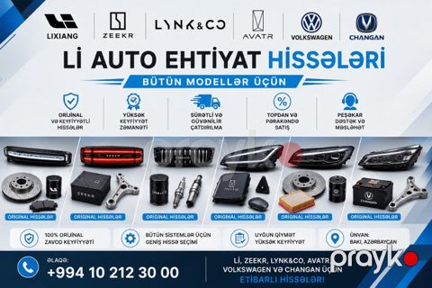 Li Auto, Zeekr, Avatr, Changan ehtiyat hissələri — Bakı