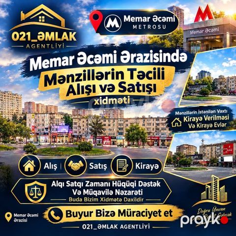 021_Əmlak Agentliyi – Memar Əcəmi ərazisində mənzillərin alışı, satışı — Bakı