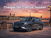 Changan Uni-Z ehtiyat hissələri — Bakı