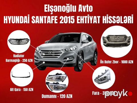 "Hyundai Santa Fe 2015" ehtiyat hissələri — Bakı