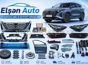 Changan Unı-z ehtiyat hissələri — Bakı