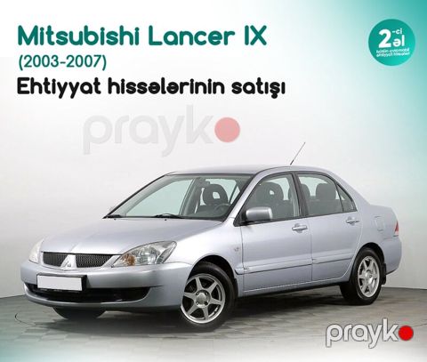 Mitsubishi Lancer Ix 2006 ehtiyat hissələri — Bakı