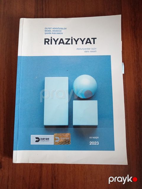 Riyaziyyat – Abituriyentlər üçün dərs vəsaiti Müəlliflər: Ülfət — Bakı