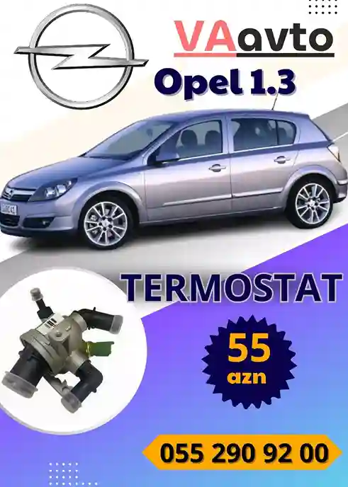 Termostat Opel Astra H 1.3 l — Bakı