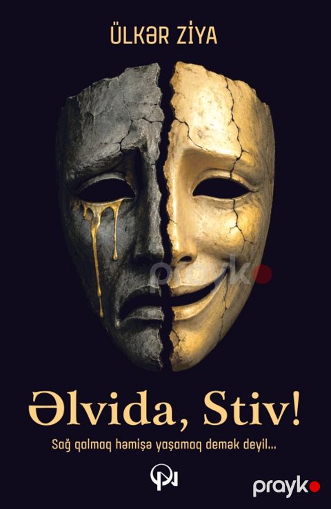 Əlvida, Stiv — Bakı