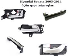 Hyundai sonata 2005-2014 Qapı tutacaqı — Bakı