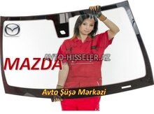 Mazda ön şüşə (patpres) – endirimli satış və quraşdırma — Bakı