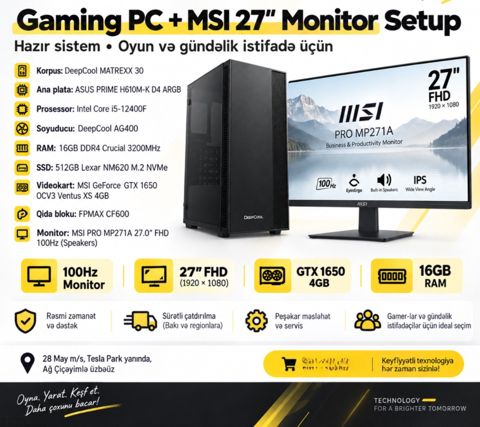 Gaming PC + MSI 27” 100Hz Monitor Setup — Bakı