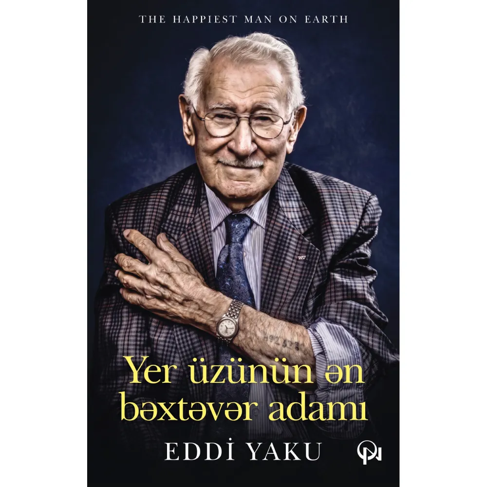 Kitab Yer üzünün ən bəxtəvər adamı - Eddi Yaku (9789952150087) — Bakı