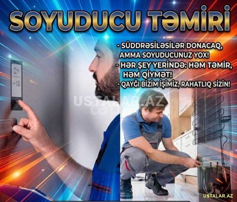 Soyuducu ustası zəmanətli və kefiyyətli — Bakı