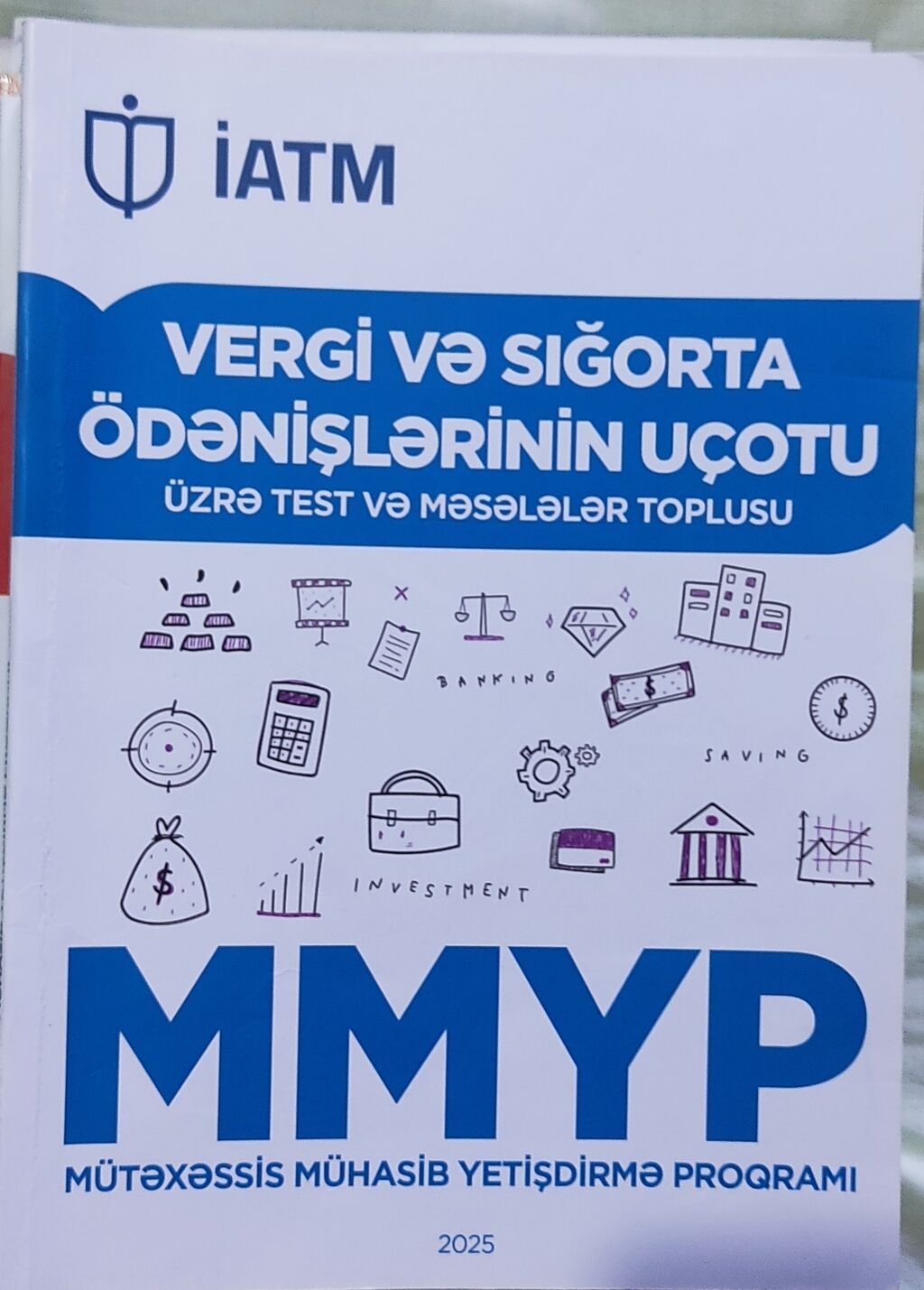 Məhsul: “Maliyyə Uçotu” tədris dəsti – İatm, Mmyp (Mütəxəssis Mühasib — Kitablar, Bakı (3)