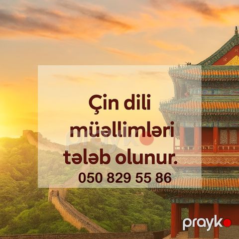 Çin Dili Müəllimi Tələb Olunur Sərbəst İş Qrafiki — Bakı