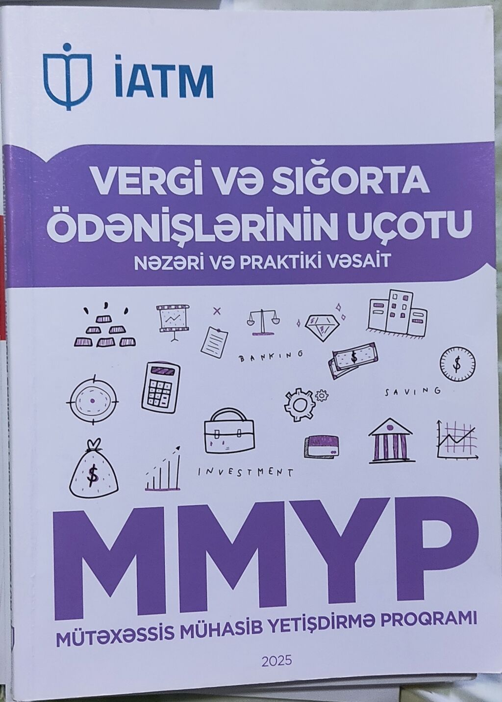Məhsul: “Maliyyə Uçotu” tədris dəsti – İatm, Mmyp (Mütəxəssis Mühasib — Kitablar, Bakı (5)