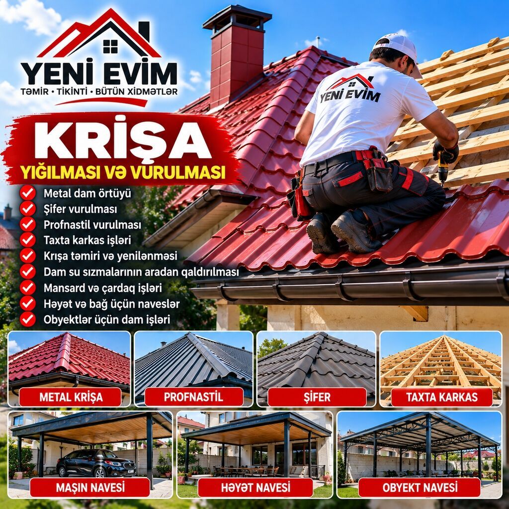 Yeni Evim – Krişa və Naves xidmətləri Təmir Tikinti Bütün — Dam və örtüklər, Xırdalan (2)