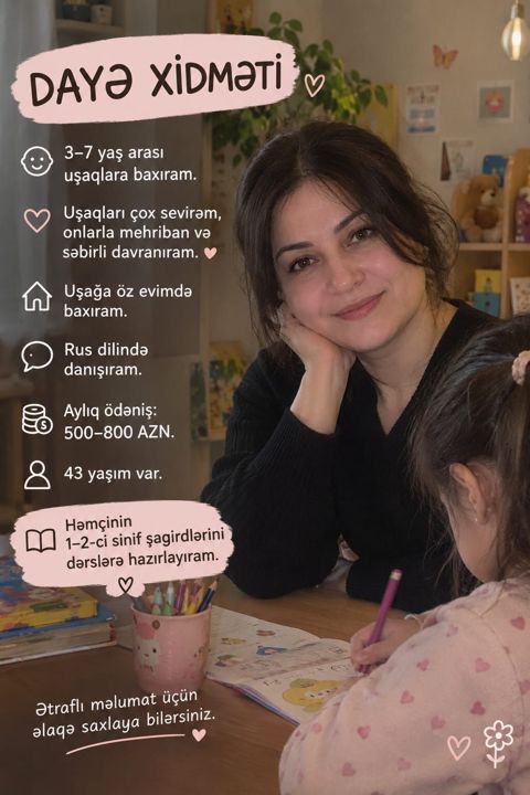 Dayə, Öz evində, 43 yaş, 1 ildən az təcrübə — Bakı