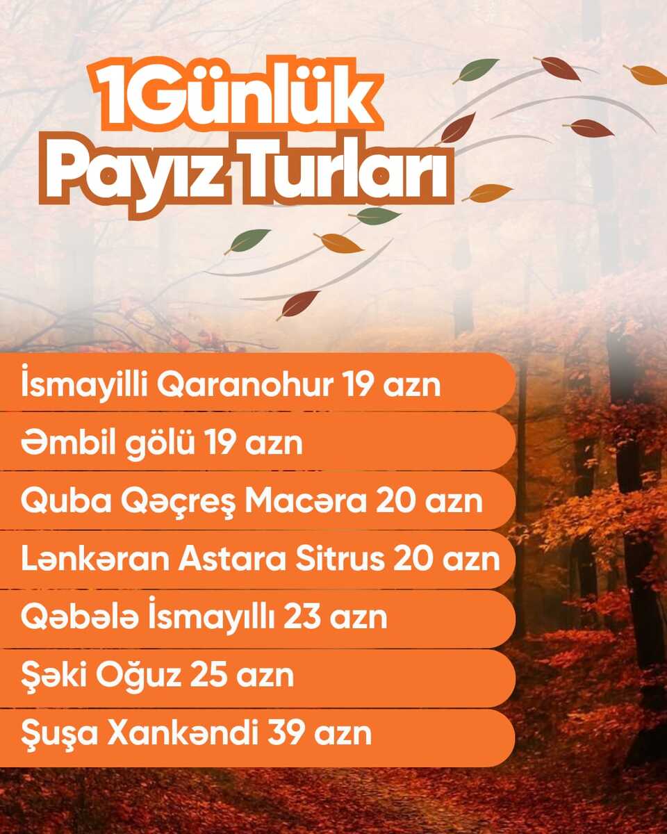 Payız turları — Biletlər və səfərlər, Bakı