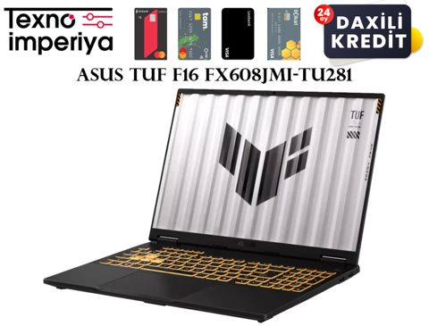 Asus tuf F16 FX608JMI-TU281 90NR0NB1-M00JR0 — Bakı