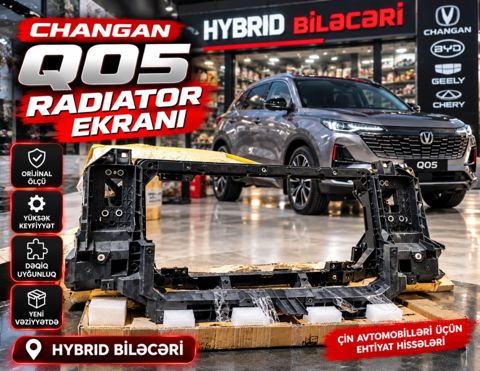 Changan Q05 radiator ekranı — Bakı