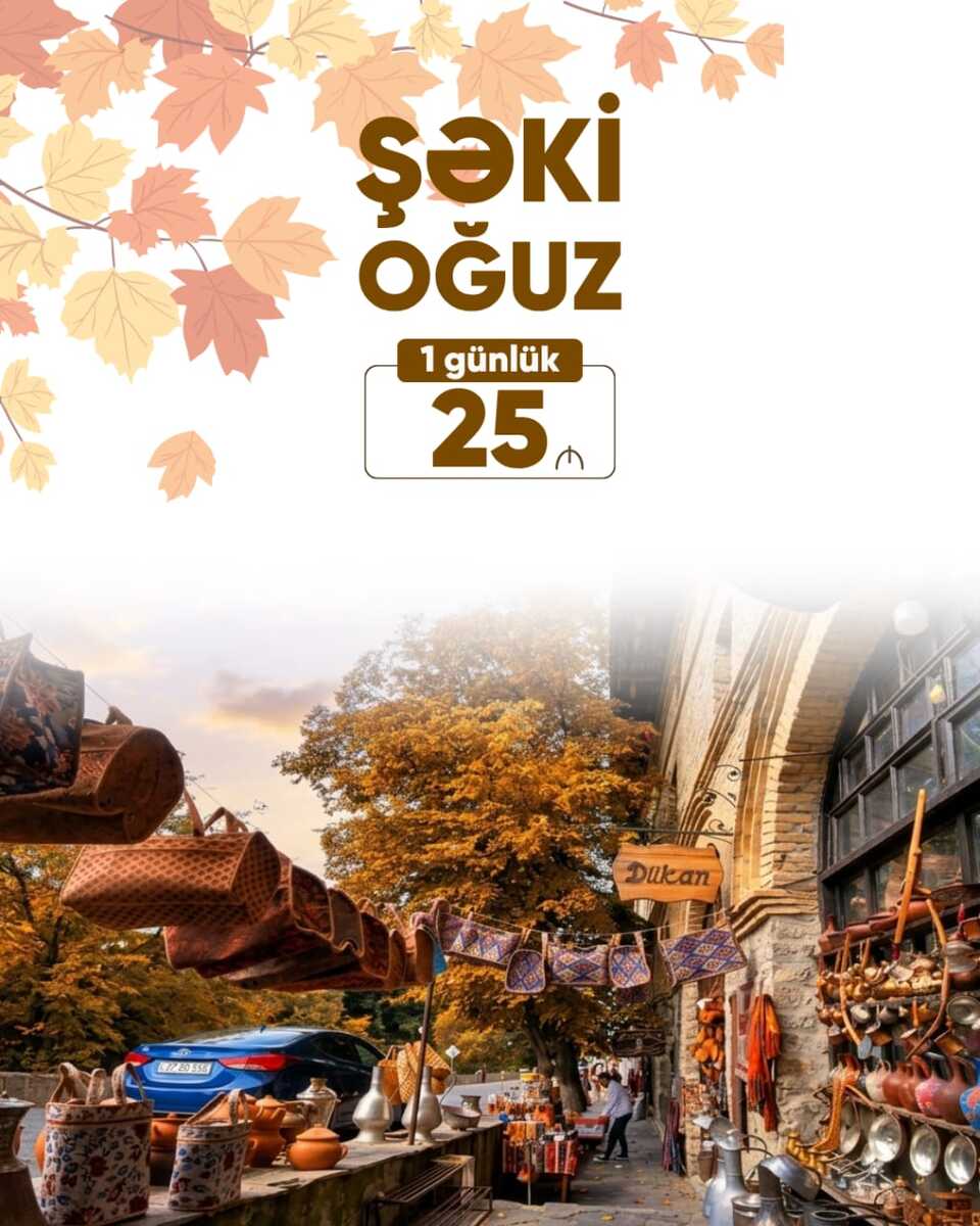Payız turları — Biletlər və səfərlər, Bakı (7)