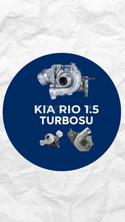 "Kia Rio 1.5" turbosu və turbo kartrici Kia rio 1.5 turbosu ve turbo — Bakı