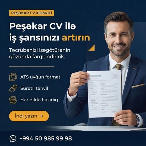 Müsahibəyə çağırılmaq istəyirsiniz? Əvvəl CV-nizi gücləndirin — Bakı
