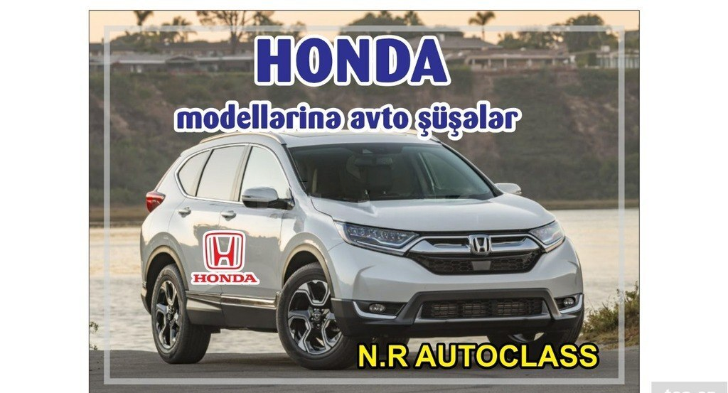 Avtomobil şüşəsi Honda modelləri üçün — Avto, Bakı
