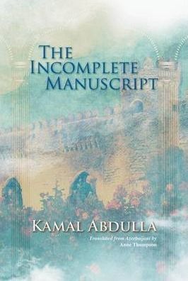 The Incomplete Manuscript — Kitablar və jurnallar, Bakı
