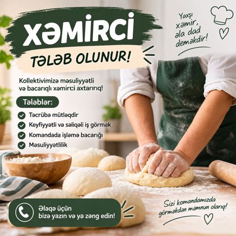 Aşpaz tələb olunur, Xəmirçi — Bakı