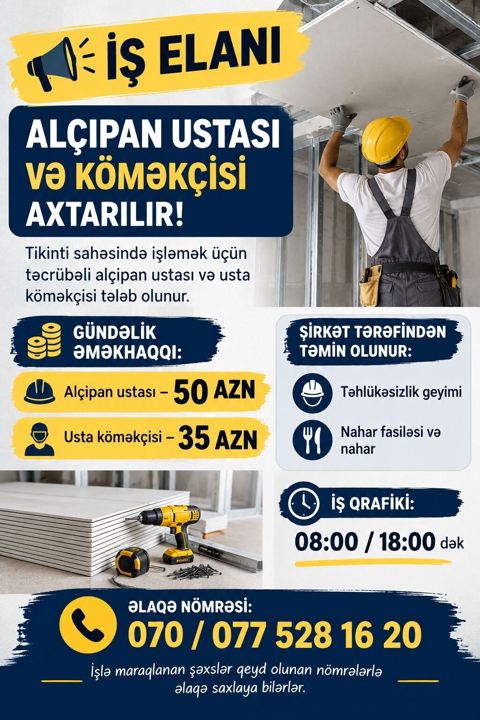 İş elanıdır: Alçıpan ustası və usta köməkçisi axtarılır Təsvir — Vakansiyalar