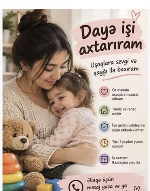Xidmət: Daya (uşaq baxımı) Təsvir: - Uşaqlara sevgi və qayğı ilə — Bakı
