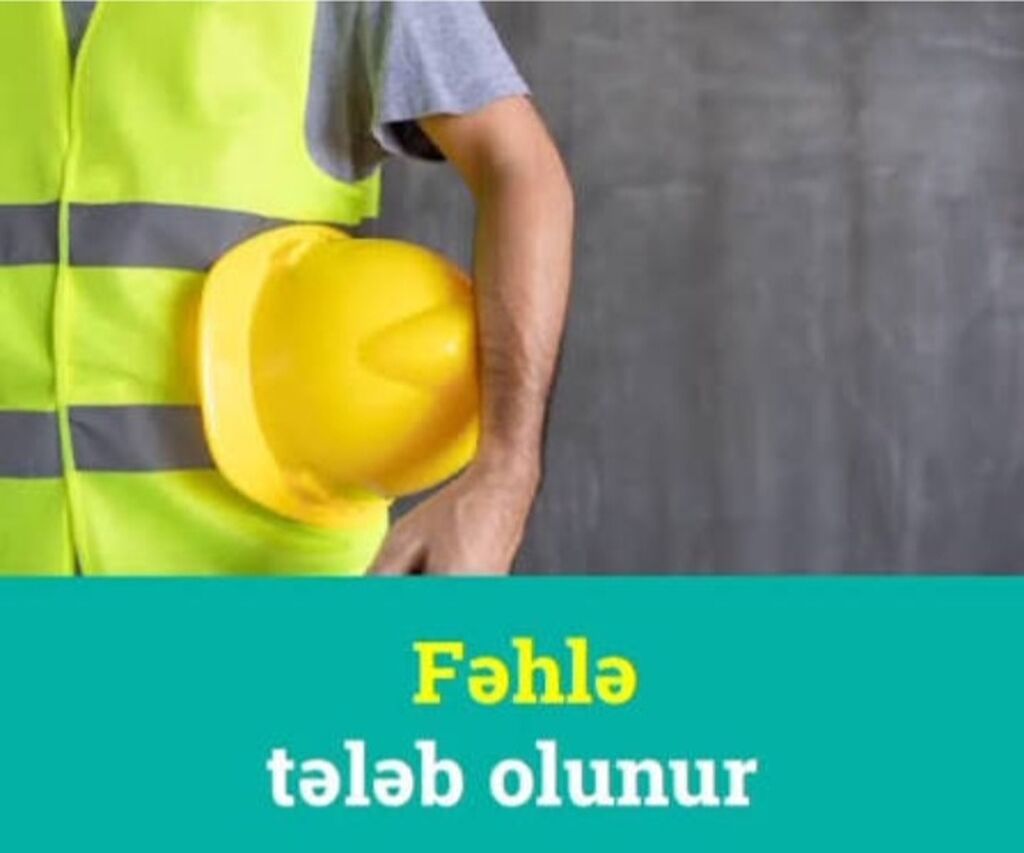 Fəhlə tələb olunur, 1 ildən az təcrübə, 5/2, Aylıq ödəniş — İnşaatçılıq və təmir, Qobu