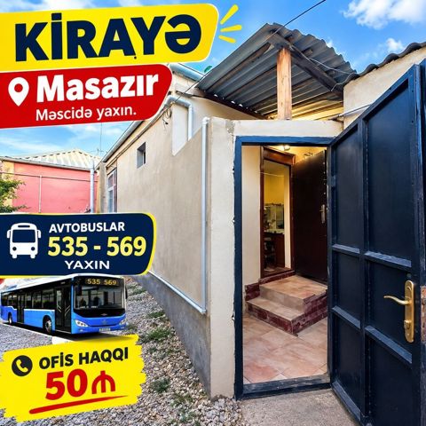 Ofisin Xidmet haqqı 50₼. Masazırda 535 Yolunda Mesçide yaxın yerde — Masazır