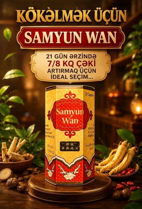 Kökəlmək üçün Əla Seçimdir (Samyun wan) samyun wan i̇ştahı güclü — Bakı
