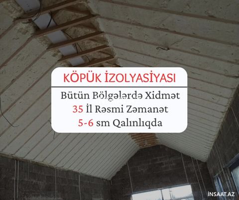 Köpük izolyasiyasi — Bakı