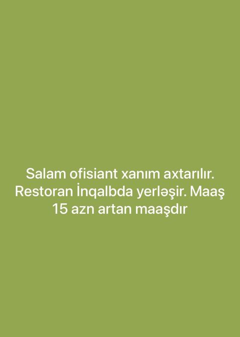 Ofisiant tələb olunur, Restoran, Ayda 2 dəfə ödəniş, 18-29 yaş, 1-2 illik təcrübə — Bakı