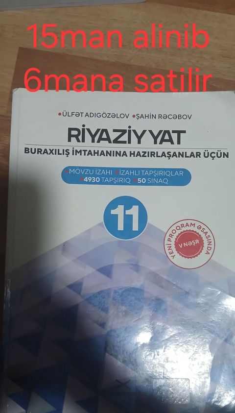 Riyaziyyat – 11-ci sinif üçün buraxılış imtahanına hazırlıq kitabı — Bakı