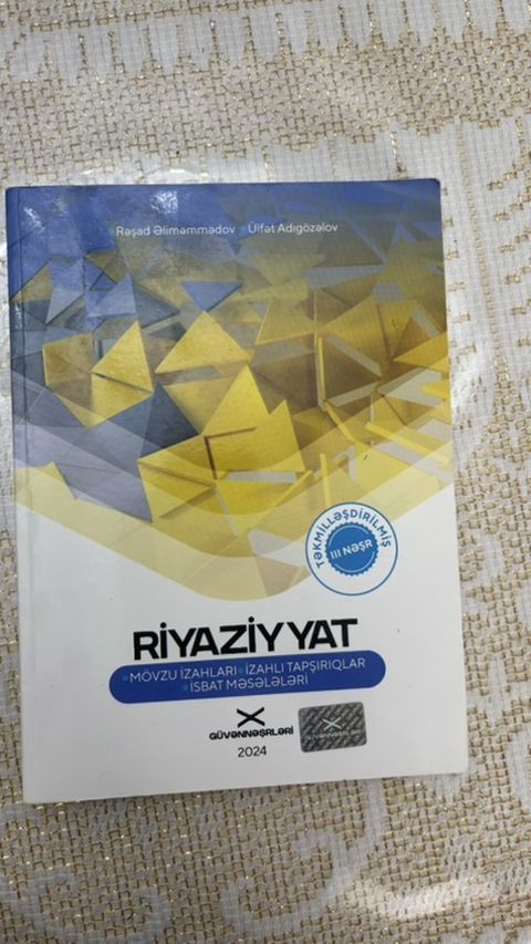 Riyaziyyat – Mövzu izahları, izahlı tapşırıqlar və isbat məsələləri — Bakı