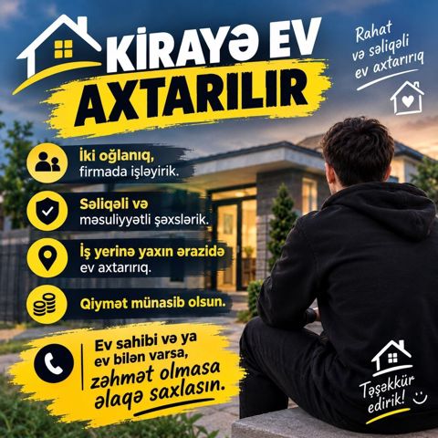 Kirayə ev axtarılır - İki oğlanıq, firmada işləyirik. - Səliqəli və — Bakı