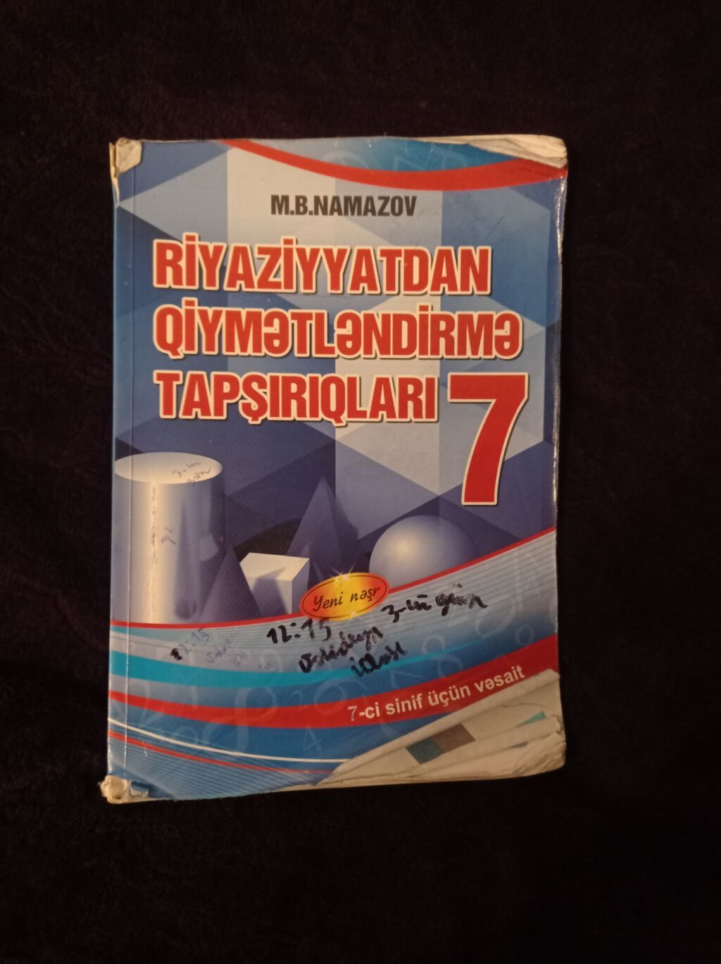 7 Sinif Riyaziyyat kitabı yazılmış yerləri var — Kitablar, Tovuz