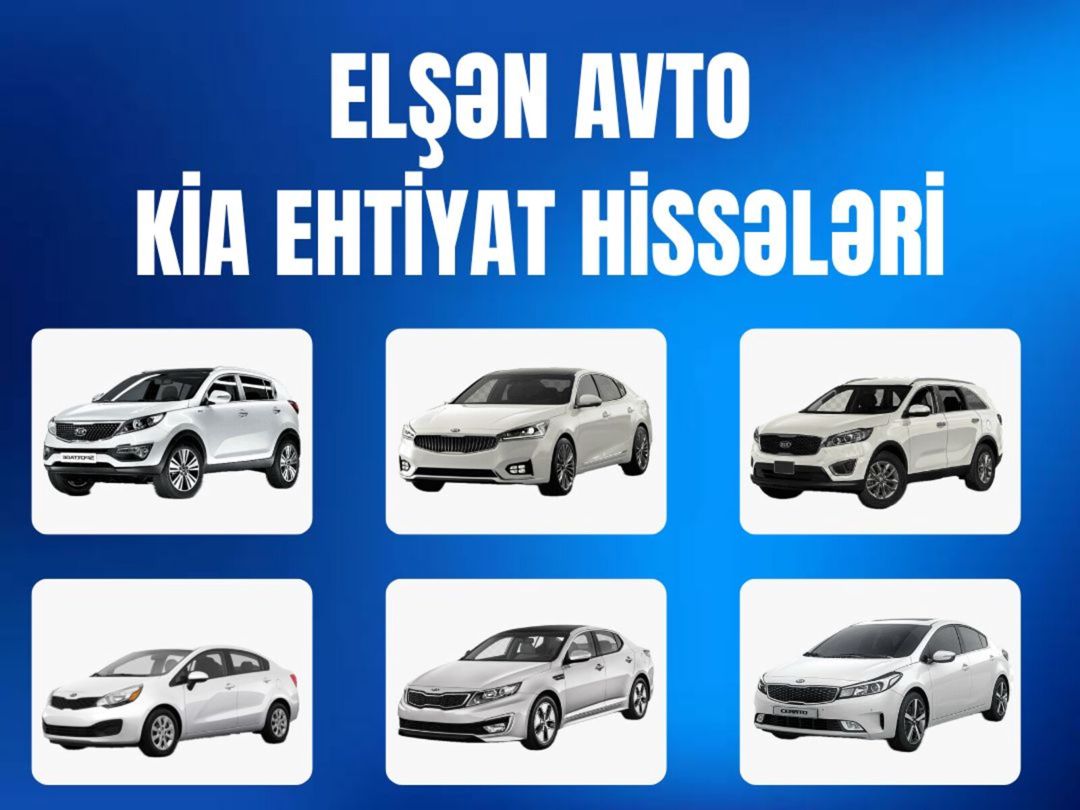 "Kia" ehtiyat hissələri — Ehtiyat hissələri və aksesuarlar, Bakı