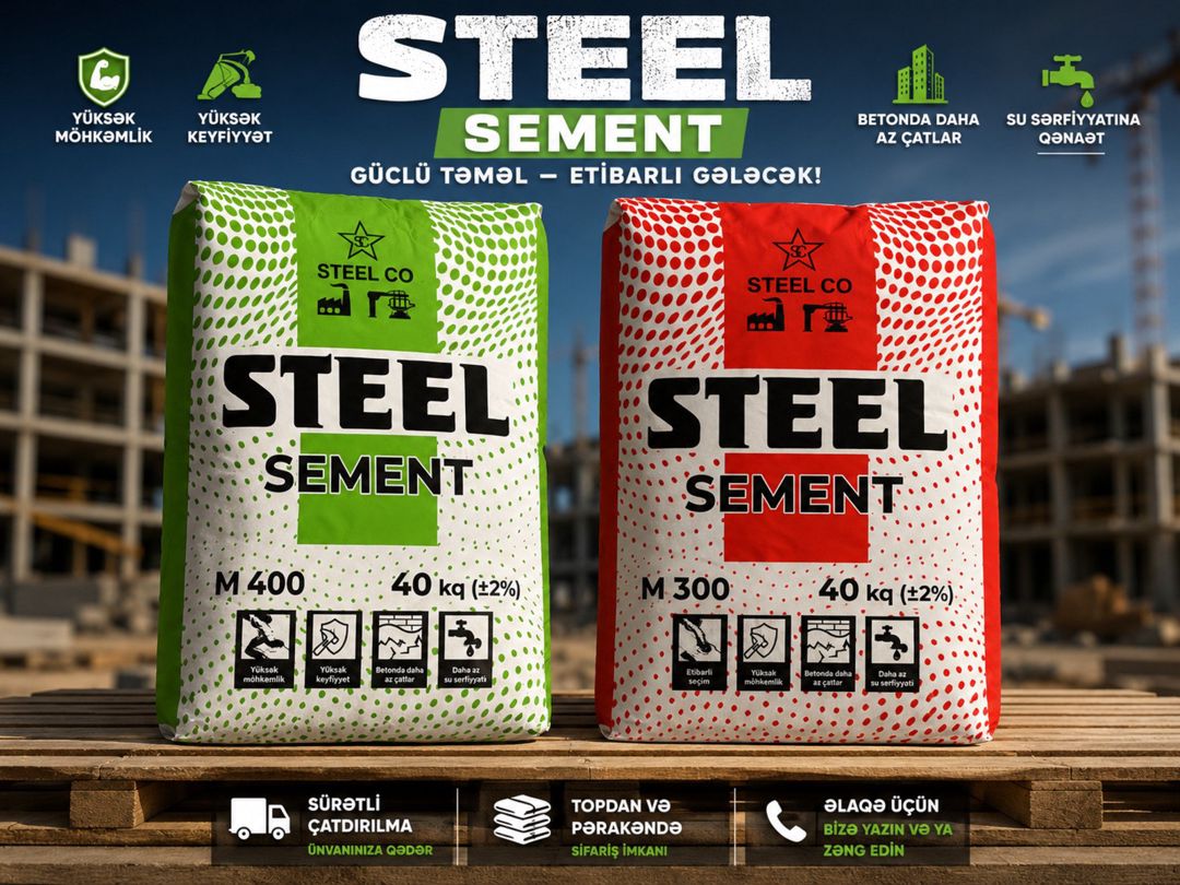 Steel sementlər — Təmir və inşaat, Bakı