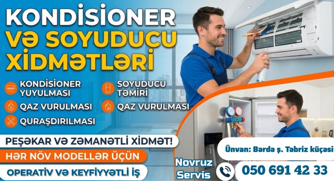 Kondisioner Servis — Fərid Əkbərli — Kondisioner və havalandırma sistemi təmiri, Bərdə