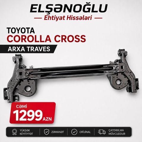 Toyota Corolla Cross arxa mühərrik çərçivəaltısı — Bakı