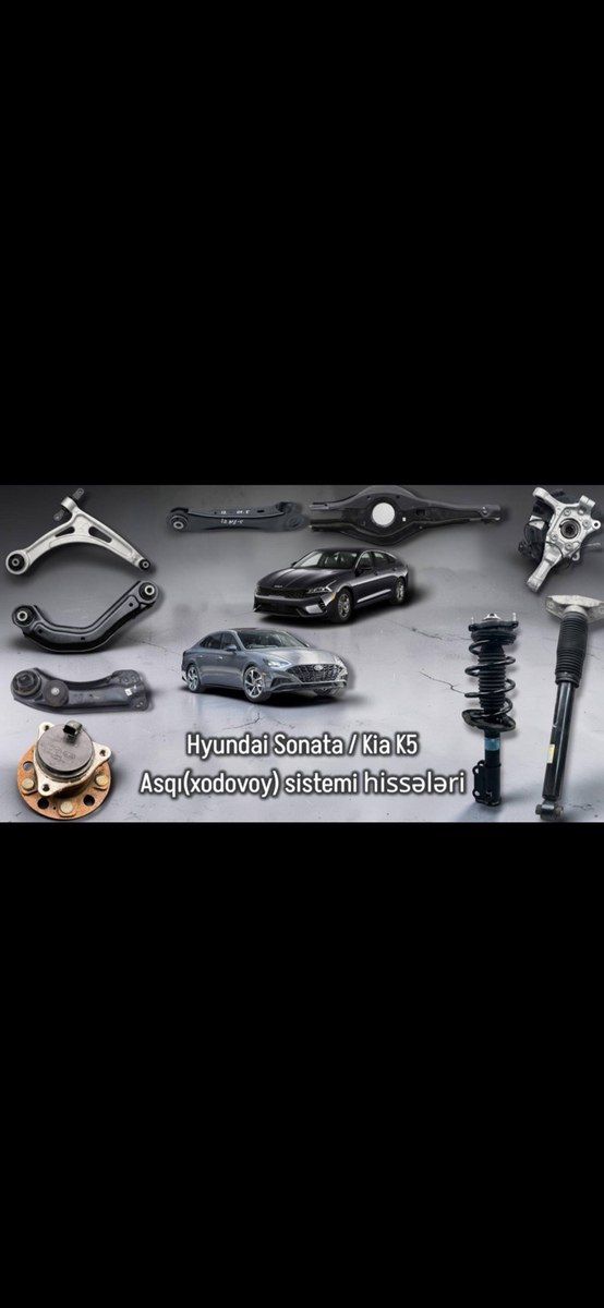 Hyundai Sonata və Kia K5 Asqı sistemi hissələri — Ehtiyat hissələri və aksesuarlar, Bakı
