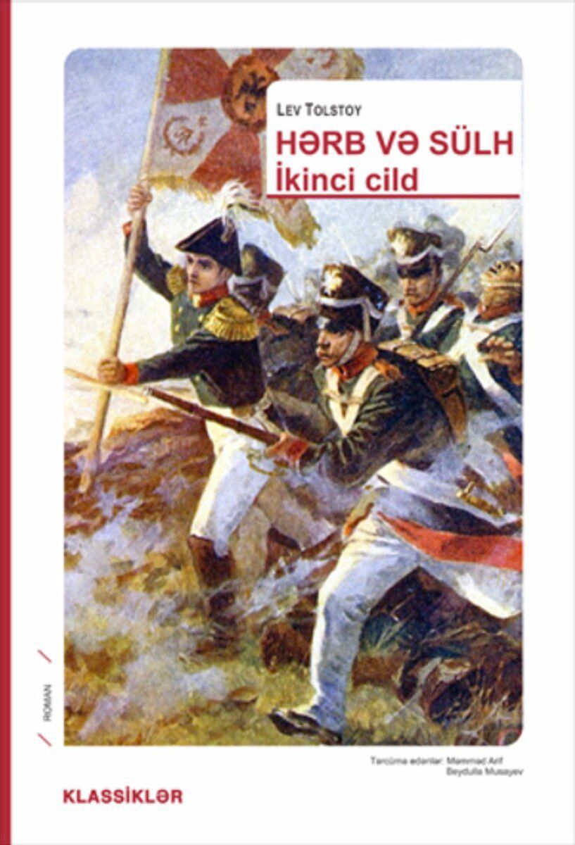 Lev Tolstoy – Hərb və Sülh (İkinci cild) — Kitablar və jurnallar, Bakı