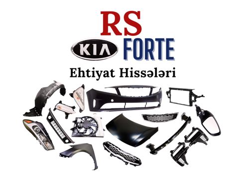 "Kia Forte" ehtiyat hissələri — Bakı