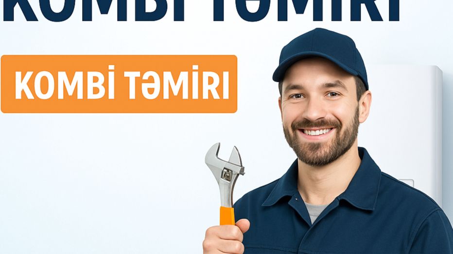 Kombi Servis, Kondisioner Servis — Nurlan ismayilov — Kombi, qazanca və su isitici təmiri, Bakı