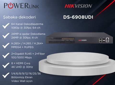 Şəbəkə prosessoru Hıkvısıon DS-6908UDI — Powerlink Azərbaycan