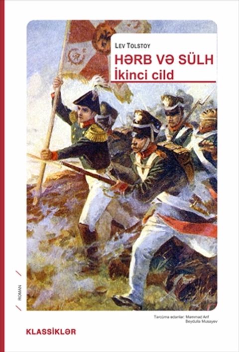 Lev Tolstoy – Hərb və Sülh, İkinci cild (azərbaycanca tərcümə) — Bakı